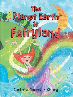 cover image of The Planet Earth is Fairyland